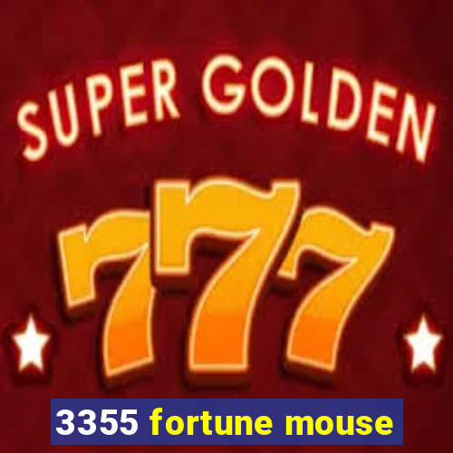 3355 fortune mouse